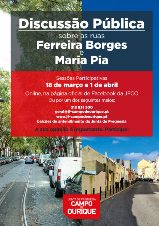 Discussão Pública sobre as ruas Ferreira Borges e Maria Pia